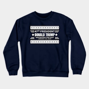 Donald Trump 47th President Crewneck Sweatshirt